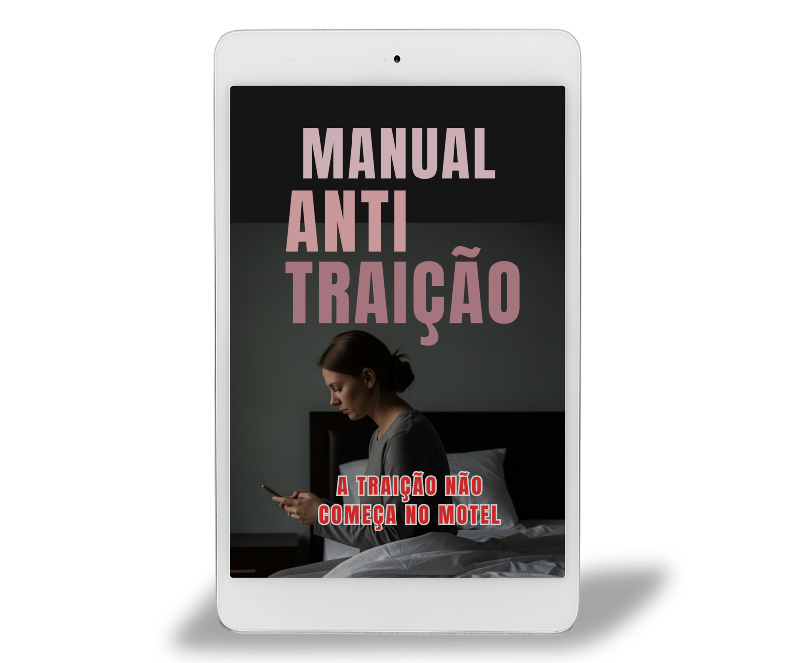 MANUAL ANTI TRAIÇÃO | DA MULHER